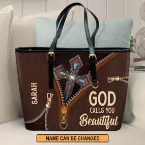 God Calls You Beautiful Lovely Personalized Large Leather Tote Bag - Christian Gifts For Women